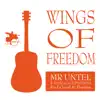 Wings of Freedom album lyrics, reviews, download