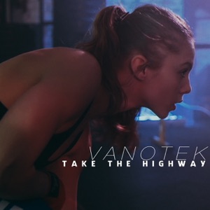 Take the Highway - Single