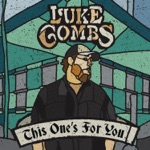 Luke Combs - When It Rains It Pours