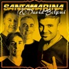 Santamarina & David Bolzoni - EP