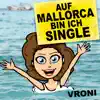 Stream & download Auf Mallorca bin ich Single - Single