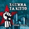 Nora goaz - Egurra Ta Kitto lyrics