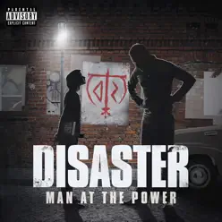 Man At the Power - Disaster Man At the Power - Disaster