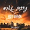 Talk About It - Mike Perry & Hot Shade lyrics