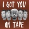 Doctor Watching - I Got You On Tape lyrics