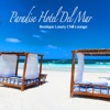 Paradise Hotel del Mar - Boutique Luxury Chill Lounge