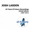 10 Years El Futuro Recordings