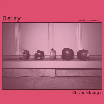 Circle Change - Delay