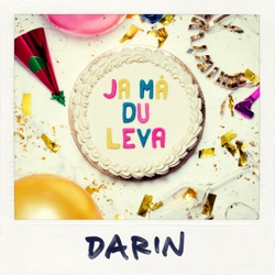 Darin - Ja må du leva