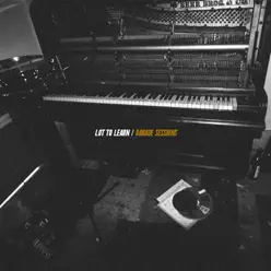 Lot to Learn (Garage Sessions) - Single - Luke Christopher