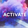 Activate - Single, 2017