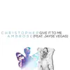 Give It to Me (feat. Jayse Vegas) [Remastered] - Single album lyrics, reviews, download