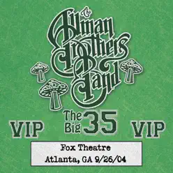 Fox Box: 3 Nights Live at Fox Theatre in Atlanta, GA (September 26, 2004) - The Allman Brothers Band