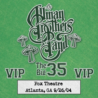 Fox Box: 3 Nights Live at Fox Theatre in Atlanta, GA (September 26, 2004) - The Allman Brothers Band