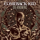 Comeback Kid - Wasted Arrows