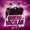 Quiero Vacilar (Remix) (feat. Papayo) artwork