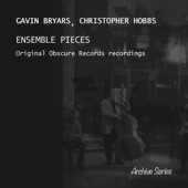Bryars & Hobbs: Ensemble Pieces artwork