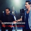 Cubriendo Ausencias (feat. Leoni Torres) - Single