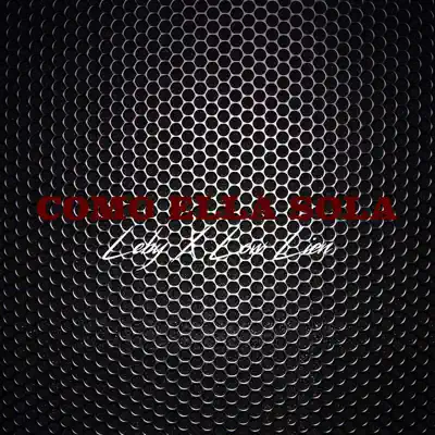Como Ella Sola (feat. Low Lien) - Single - Leby