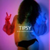 Tipsy (feat. Rupee) - Single