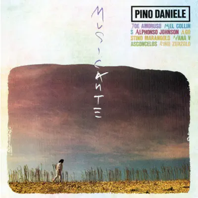 Musicante (Remastered Version) - Pino Daniele