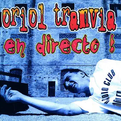 En Directo! - Oriol Tramvia