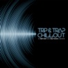 Trip & Trap ChillOut (20 Trip Hop and Trap Music Grooves)