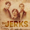 The Jerks, 1997