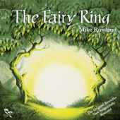 The Fairy Ring (Remastered) - Mike Rowland