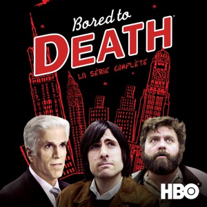 Bored to Death, La Série Complète (VOST) - Episode 3