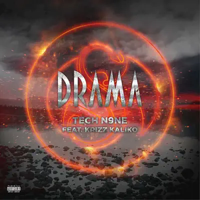 Drama (feat. Krizz Kaliko) - Single - Tech N9ne