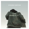 I Can Handle It by Steven Furtick iTunes Track 1