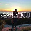 Hymn for the Weekend - Single album lyrics, reviews, download