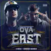 OVA East album lyrics, reviews, download