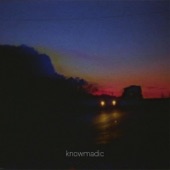 Knowmadic - Idkanymore