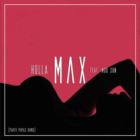 Cover artwork for Holla (feat. MOD SUN)