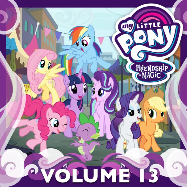 My Little Pony: Friendship Is Magic, Vol. 13 on iTunes