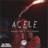 Acele (Adrian Funk X OLiX Remix) - Single