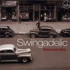Mercerville by Swingadelic album reviews, ratings, credits