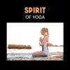 Spirit of Yoga album lyrics, reviews, download