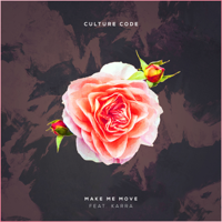 Culture Code - Make Me Move (feat. Karra) artwork