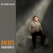 Testament - Rouben Hakhverdyan