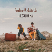 Hegaldaka - Pauline & Juliette