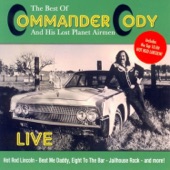 Commander Cody & His Lost Planet Airmen - What's the Matter Now