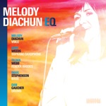 Melody Diachun - Still Crazy after All These Years