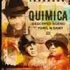 Stream & download Química (feat. Yomil y El Dany) - Single