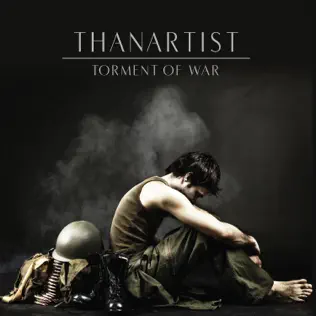 descargar álbum Thanartist - Torment Of War