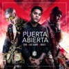 Puerta Abierta (feat. Bad Bunny & Noriel) - Single