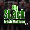 Irish Mafioso album lyrics, reviews, download