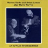Warren Vache - I Only Have Eyes for You